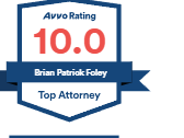 Avvo Rating 10.0 - Brian Patrick Foley, Top Attorney