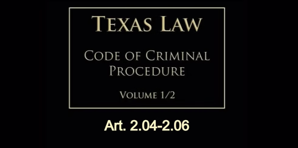 Texas Code of Criminal Procedure Art. 2.04, 2.05 & 2.06 — Complaints and Informations